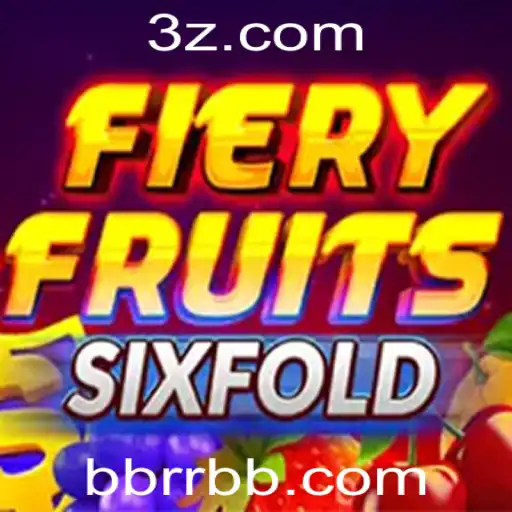 Explorando o Mundo do Jogo FieryFruitsSixFold: Uma Aventura Colorida