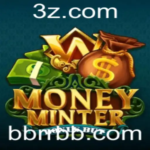 Descubra ao Máximo o Jogo MoneyMinterBonusBuy com Alta Adrenalina